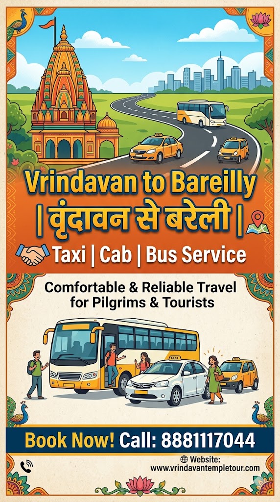 Vrindavan to Bareilly Taxi | Cab | Bus Service