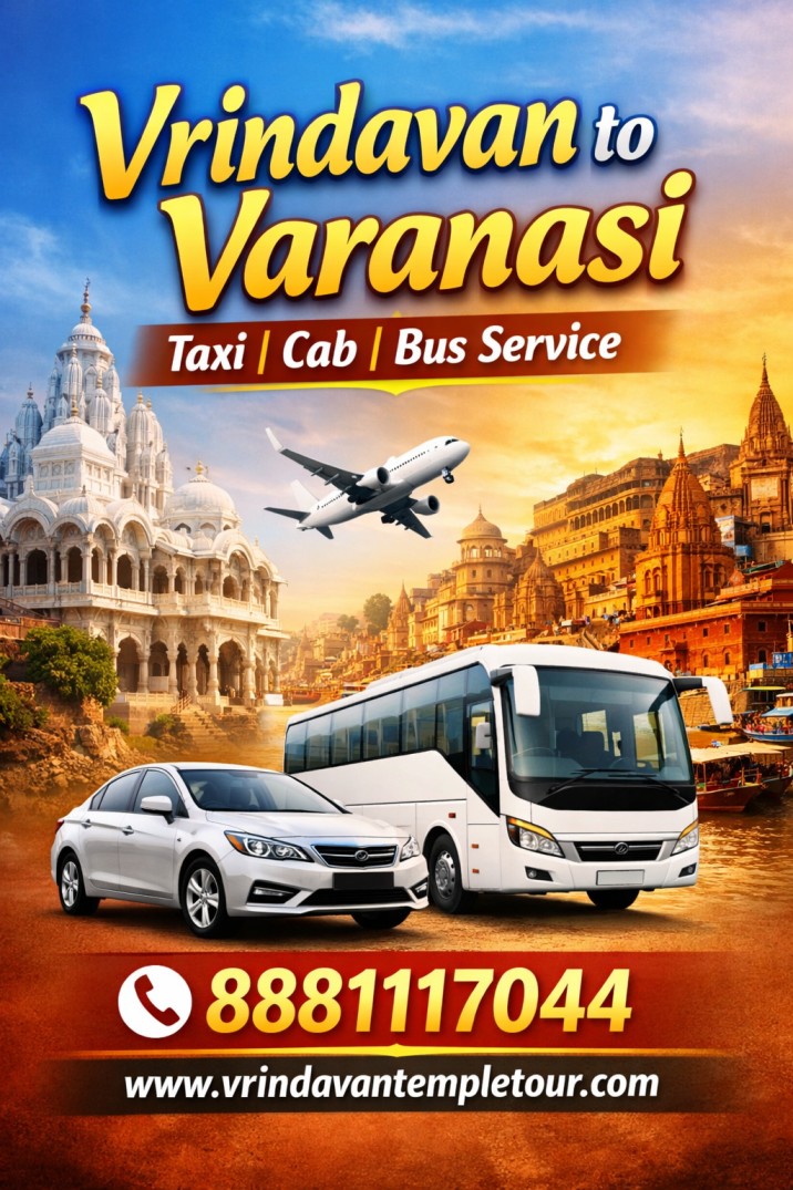 Vrindavan to Varanasi Taxi | Cab | Bus Service
